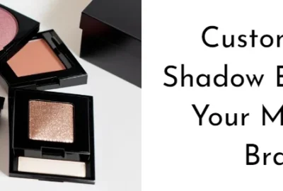 Custom Eye Shadow Boxes for Your Makeup Brand
